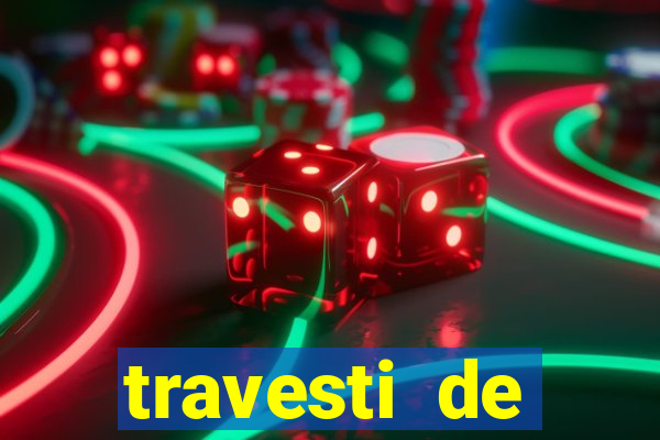 travesti de programa de salvador bahia
